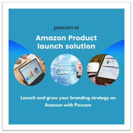 Paxcom's product launch solution offers services rank at the top and grow their brand on Amazon